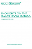 Thoughts on the suzuki piano school